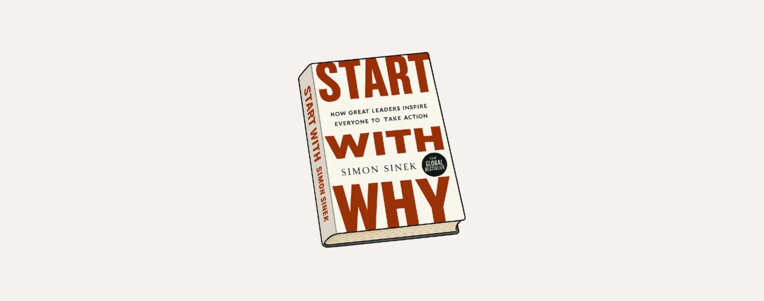 ابدأ بلماذا Start With Why – سايمون سينيك